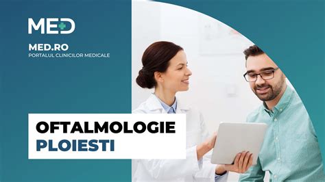 Oftalmologie Ploiesti Top 5 Clinici Verificate Med Ro