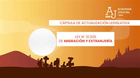 Migraci N Y Extranjer A C Psula De Actualizaci N Legislativa