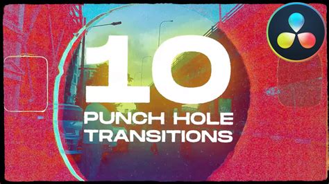 Punch Hole Transitions Pack Davinci Resolve Templates Youtube