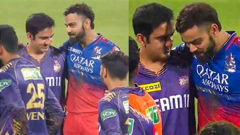 Gautam Gambhir Hug Virat Kohli During Rcb Vs Kkr Ipl Match Youtube