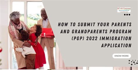 How To Submit Your Parents And Grandparents Program Pgp 2022