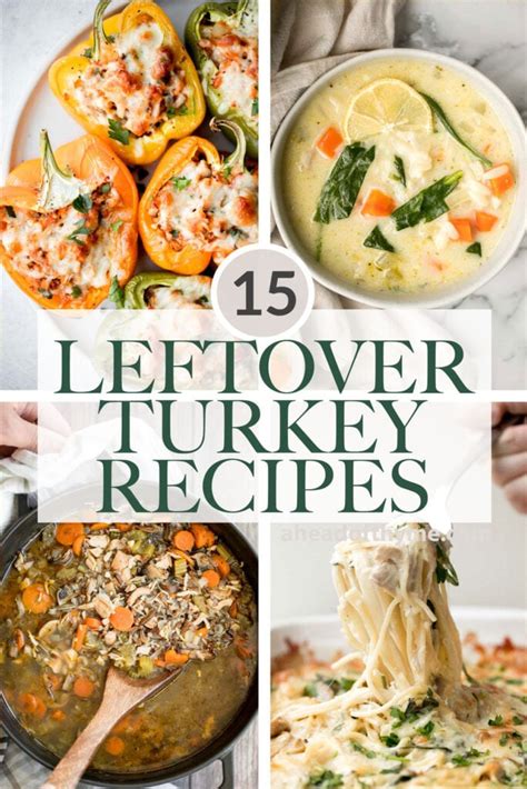 15 Leftover Turkey Recipes - Ahead of Thyme