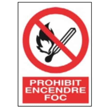 Senyal De Prohibici Prohibit Encendre Foc Senyals En Catal