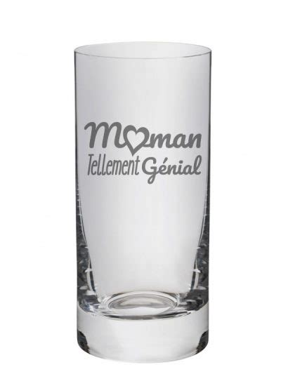 Verre Highball Maman Tellement G Nial Aquavin Av Gravure