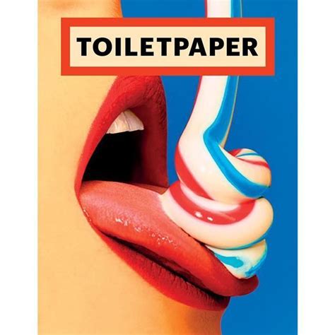 Toilet Paper Issue 15 Magazine Design Poster Design Design