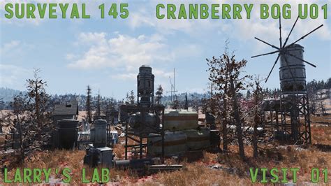 Fallout 76 Surveyal Project 145 Cranberry Bog U01 Larry S Lab YouTube