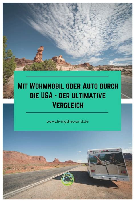 Wohnmobil Oder Auto So Wird Dein Usa Roadtrip Unvergesslich