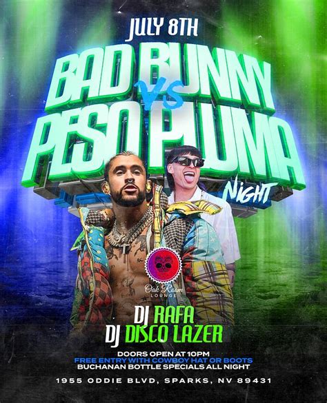 Bad Bunny Vs Peso Pluma Tickets At Oak Room Lounge In Sparks By Oakroom