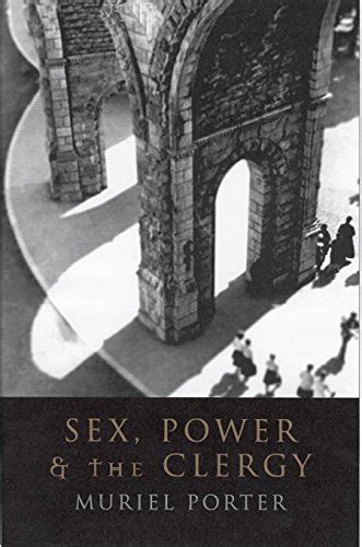 Sex Power And The Clergy 9781740660266 Abebooks