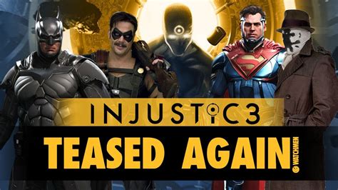 Injustice 3 TEASED AGAIN REVEAL At DC Fandome YouTube