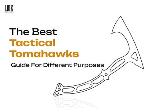 The Best Tactical Tomahawks Guide For Different Purposes