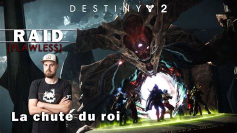 DESTINY 2 RAID La Chute Du Roi King S Fall ORYX FLAWLESS