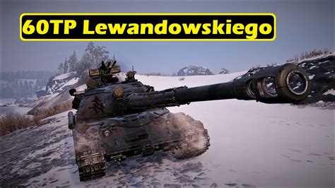 60TP Lewandowskiego 10 8k 4 Kills World Of Tanks Top Replays YouTube