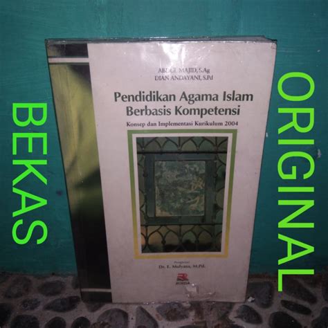 Jual Buku Pendidikan Agama Islam Berbasis Kompetensi Konsep Dan