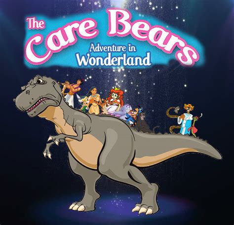 The Care Bears Adventure In Wonderland Crossover Style The Parody