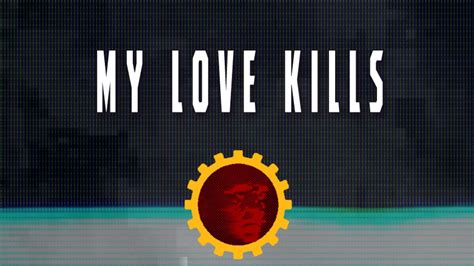 My Love Kills Second Extract « My Last Words Of Their Debut Album