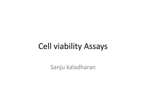 Cell Viability Assays Ppt Free Download