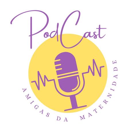 Amigas Da Maternidade Podcast On Spotify