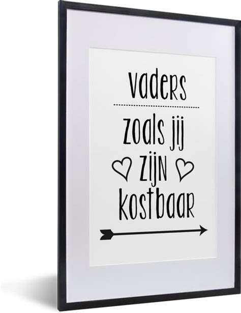 Fotolijst Incl Poster Spreuken Vaders Zoals Jij Zijn Kostbaar