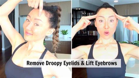 Remove Droopy Eyelids And Lift Your Eyebrows With Face Yoga Exercises