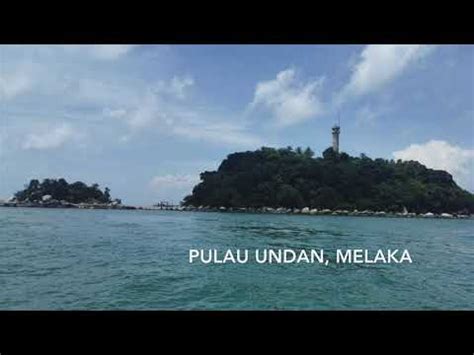 Lokasi Rahsia Port Memancing Di Pulau Undan Melaka Berdekatan Pulau