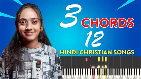 3 Chords, 12 Easy Hindi Christian Songs on Piano/Keyboard - Yeshu Ke Geet