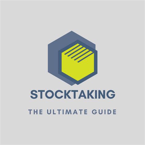 Stocktaking The Ultimate Guide Stocktaking Procedure