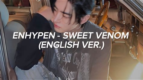 ENHYPEN 엔하이픈 Sweet Venom English Ver Lyrics YouTube