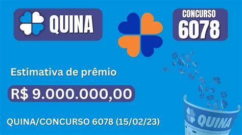 Resultado Quina 6078 Quina De Hoje 15 02 23 Resultado Da Quina De