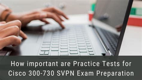 Are Cisco Svpn Practice Test Useful Ciscoprep