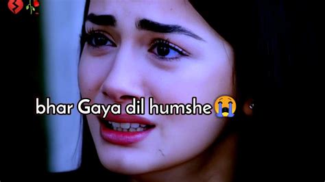 Dill Bhar Gaya Humse 😭💔sad Girl Shayari 😭 Very Sad Shayari 😔 Crying