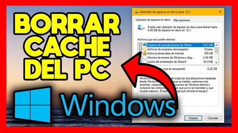 Como Borrar Cache De Mi Pc Windows Youtube