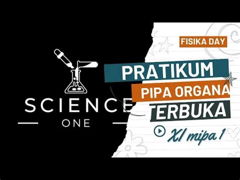 Pratikum Pipa Organa Terbuka 6 YouTube