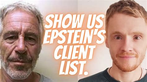 Show Us Epstein S Client List Youtube