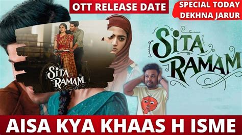 Sita Ramam Confirm Ott Release Date Sita Ramam Total Hindi