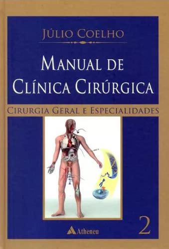 Livro Manual De Clínica Cirúrgica Frete Grátis