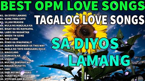 SA DIYOS LAMANG Best Opm Love Songs Tagalog Love Song Norhana