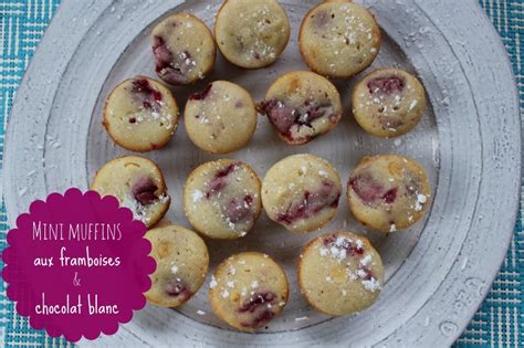 Mini Muffins Aux Framboises Et Chocolat Blanc Je Suis Une Maman