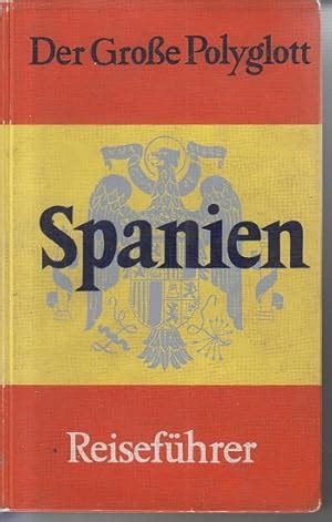 Spanien Von Polyglott Zvab