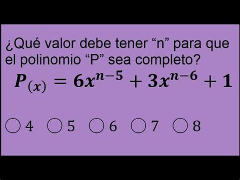 Ejercicio Resuelto Sobre Un Polinomio Completo Youtube