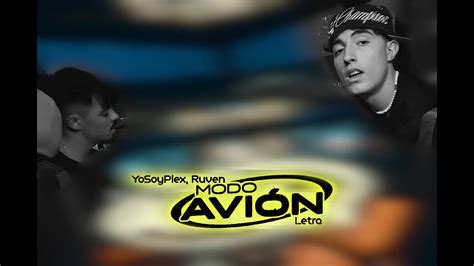 YoSoyPlex Ruven Modo Avión Instrumental Oficial YouTube