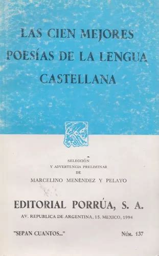 Las Cien Mejores Poes As De La Lengua Castellana S Ctos Meses