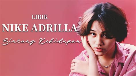 Bintang Kehidupan Nike Ardilla Lirik Lyrics YouTube