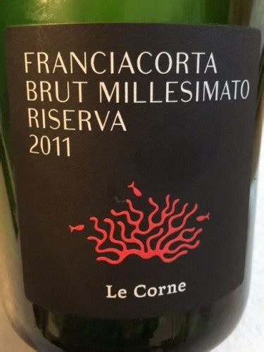 Le Corne Franciacorta Brut Millesimato Riserva Vivino Us