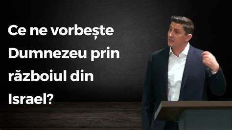 Ce Ne Vorbeste Dumnezeu Prin Razboiul Din Israel Pastor Tiberiu Pop