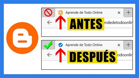 Cómo Cambiar el Favicon en Blogger Cómo Cambiar el Icono de la
