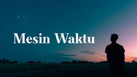 Mesin Waktu Budi Doremi Lirik Lagu Youtube