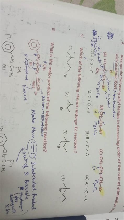 4 Arrange The Following Alkyl Halides In Decreasing Order Of The Rate Of