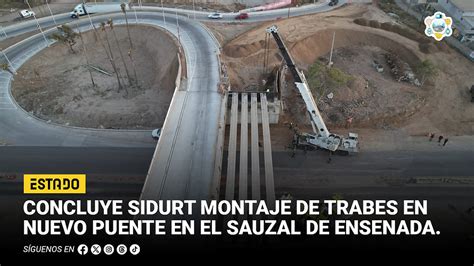 Concluye SIDURT Montaje De Trabes En Nuevo Puente Del Nodo Vial El