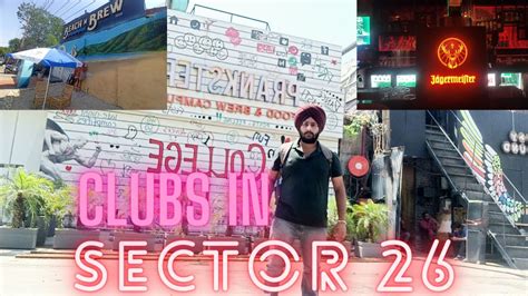 Best Clubs In Sector Chandigarh Thesolivagant Vlogs Youtube